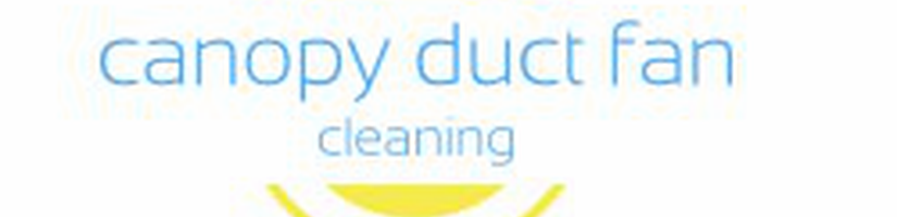 Canopy Duct Fan Cleaning - Canopy Cleaning Melbourne's cover image