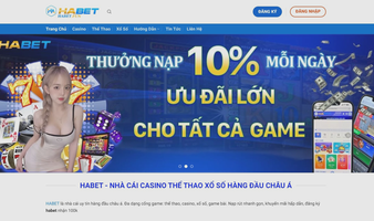 HABET - NHA CAI CASINO THE THAO XO SO HANG DAU CHAU A